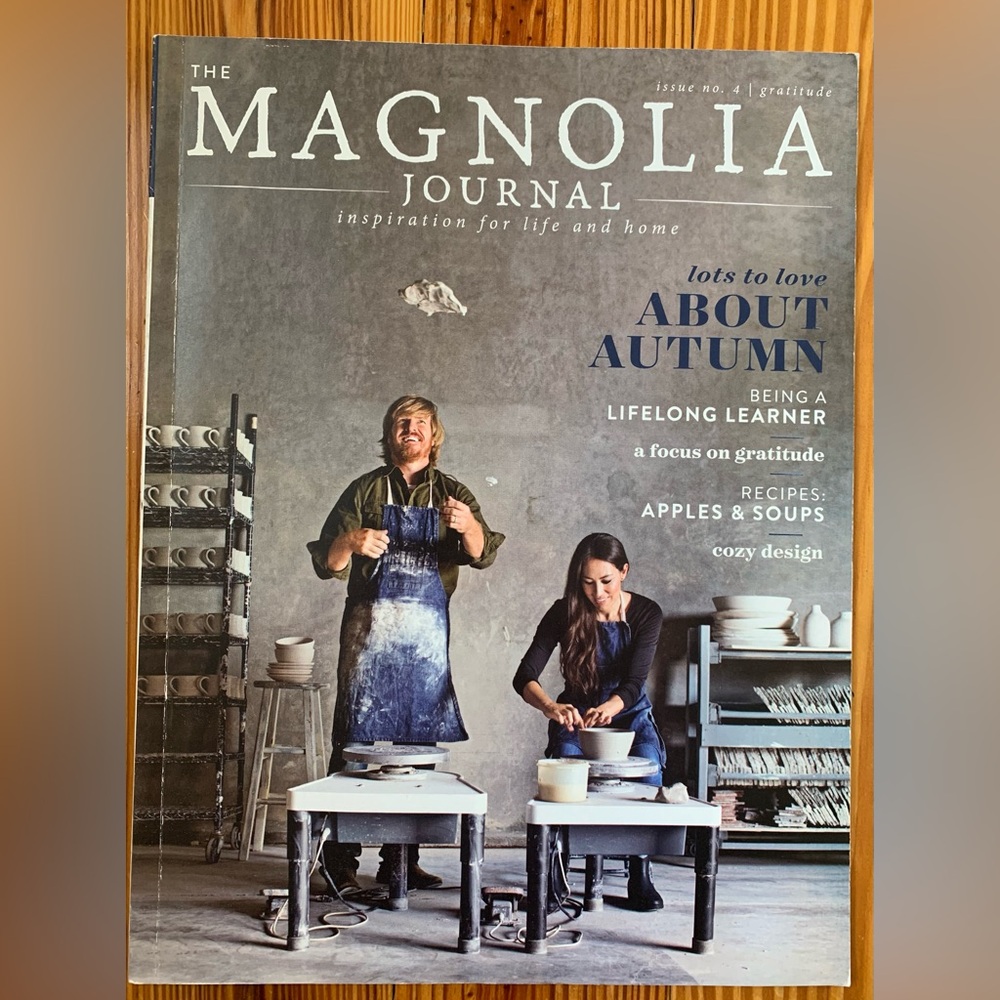 Joanna Gaines Magnolia Journal Magazine Issue 4 Fall 2017 gratitude excellent